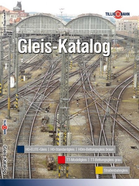 TILLIG Gleiskatalog Ausgabe deutsch 09588