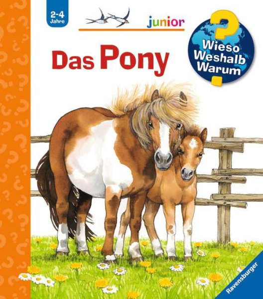RAVENSBURGER 32773 Das Pony / Wieso? Weshalb? Warum? Junior Bd. 20