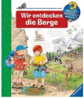 RAVENSBURGER 02757 Wir entdecken die Berge / Wieso? Weshalb? Warum?